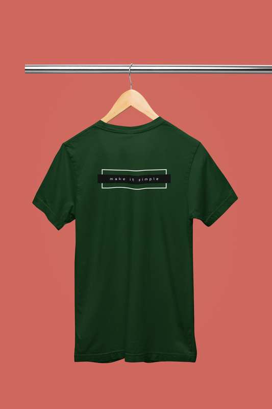 Make It Simple front Dark Green T-Shirt